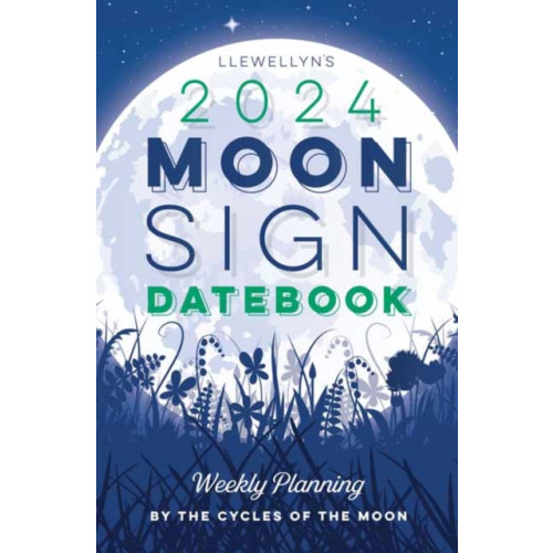 Llewellyn Publications,U.S. Llewellyn's 2024 Moon Sign Datebook (bok, spiral, eng)