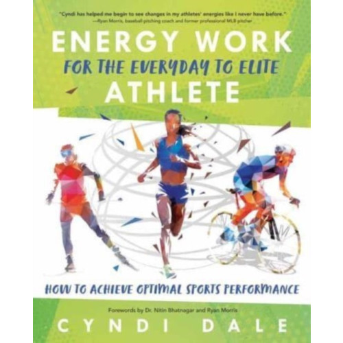 Llewellyn Publications,U.S. Energy Work for the Everyday to Elite Athlete (häftad, eng)