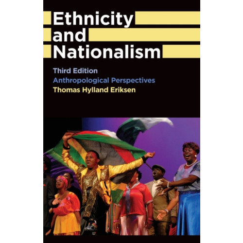 Pluto Press Ethnicity and Nationalism (häftad, eng)