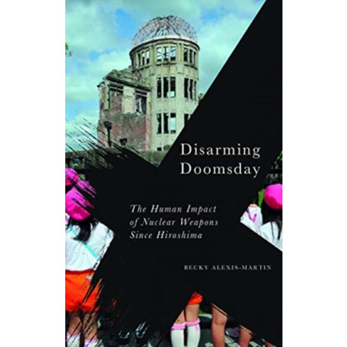 Pluto Press Disarming Doomsday (häftad, eng)