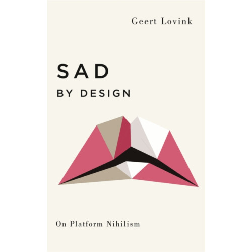Pluto Press Sad by Design (häftad, eng)