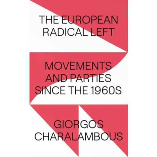 Pluto Press The European Radical Left (häftad, eng)