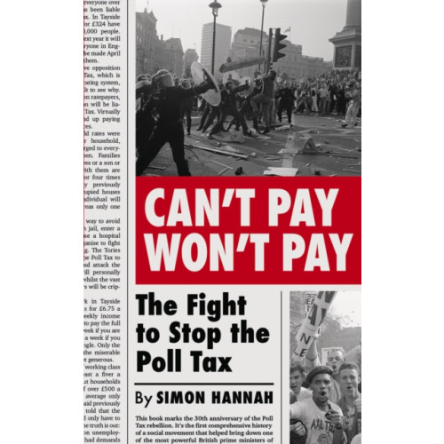 Pluto Press Can't Pay, Won't Pay (häftad, eng)