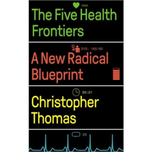 Pluto Press The Five Health Frontiers (häftad, eng)