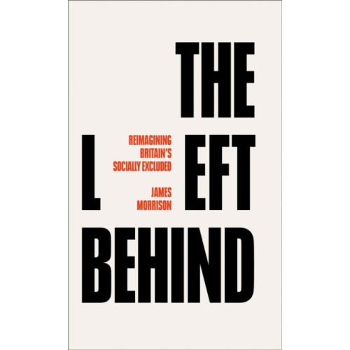 Pluto Press The Left Behind (häftad, eng)