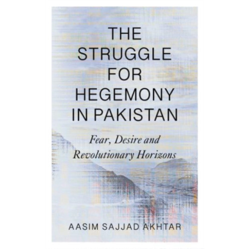 Pluto Press The Struggle for Hegemony in Pakistan (häftad, eng)