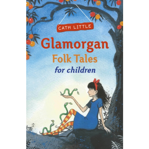 The History Press Ltd Glamorgan Folk Tales for Children (häftad, eng)