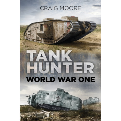 The History Press Ltd Tank Hunter (häftad, eng)