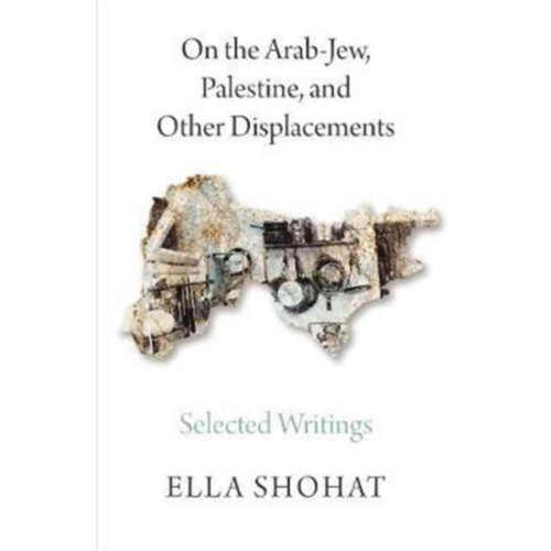 Pluto Press On the Arab-Jew, Palestine, and Other Displacements (häftad, eng)