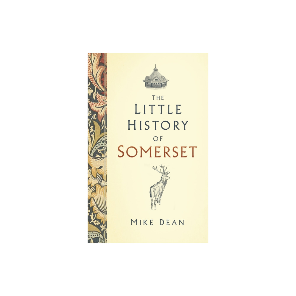 Produktbild för The Little History of Somerset (inbunden, eng)