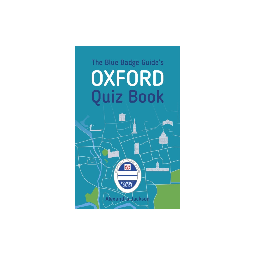 Produktbild för The Blue Badge Guide's Oxford Quiz Book (häftad, eng)