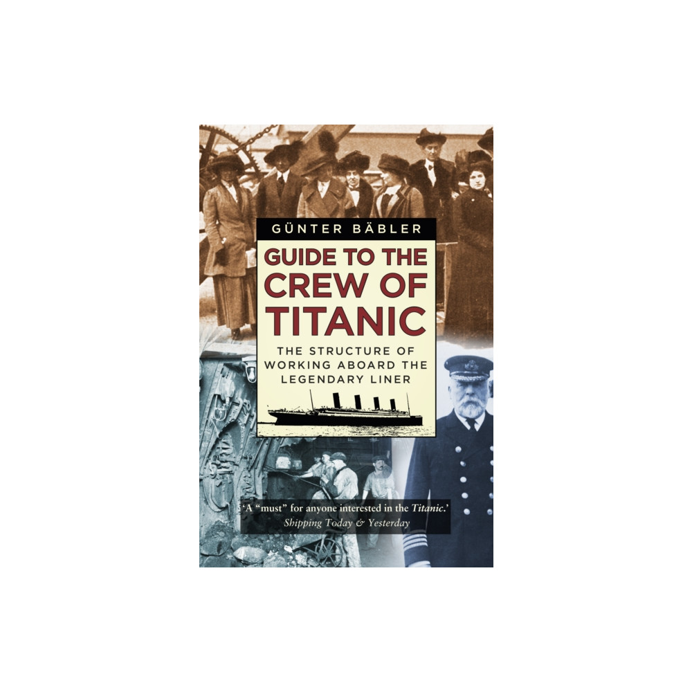 Produktbild för Guide to the Crew of Titanic (häftad, eng)