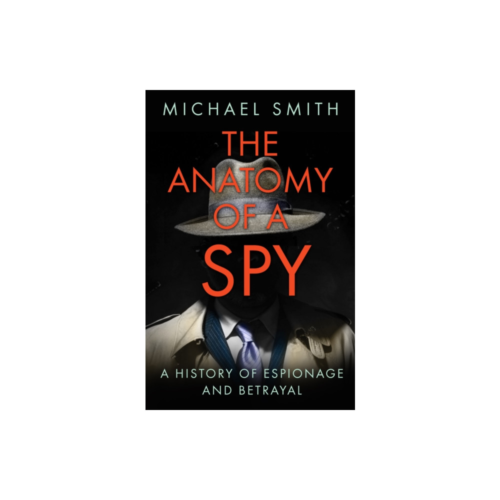 Produktbild för The Anatomy of a Spy (häftad, eng)