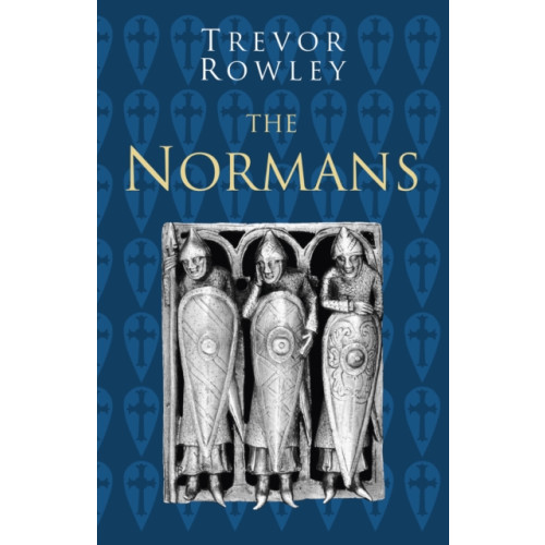 The History Press Ltd The Normans: Classic Histories Series (häftad, eng)