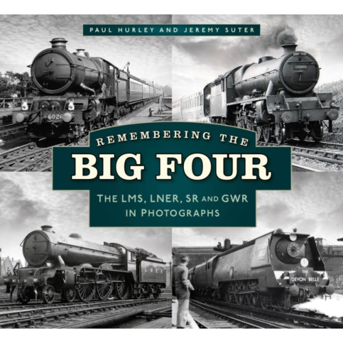 The History Press Ltd Remembering the Big Four (häftad, eng)