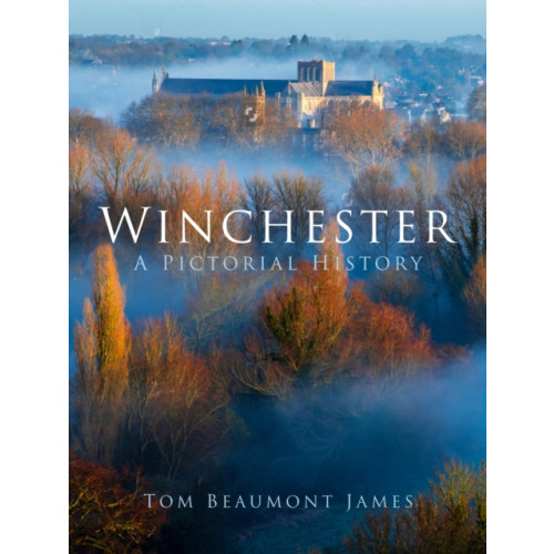 The History Press Ltd Winchester (häftad, eng)