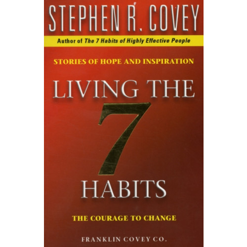 Simon & Schuster Living The 7 Habits (häftad, eng)