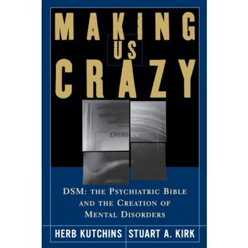 Simon & Schuster Making Us Crazy (häftad, eng)