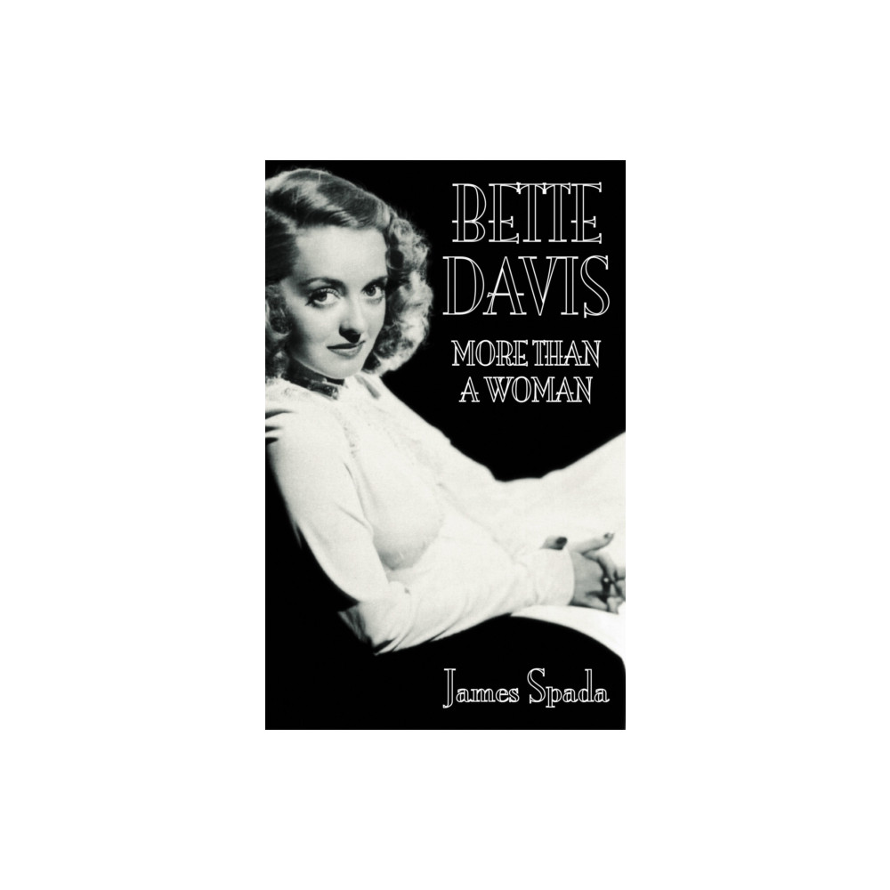 Produktbild för Bette Davies: More Than A Woman (häftad, eng)
