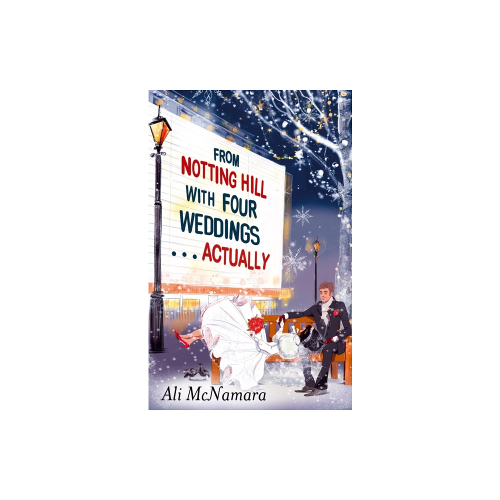 Produktbild för From Notting Hill with Four Weddings . . . Actually (häftad, eng)