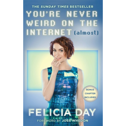 Little, Brown Book Group You're Never Weird on the Internet (Almost) (häftad, eng)