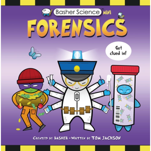 Kingfisher Basher Science Mini: Forensics (inbunden, eng)