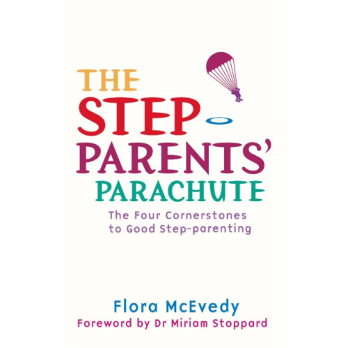 Little, Brown Book Group The Step-Parents' Parachute (häftad, eng)
