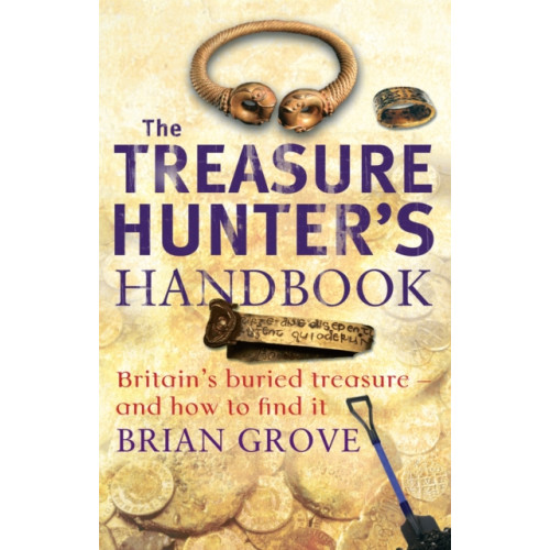 Little, Brown Book Group The Treasure Hunter's Handbook (häftad, eng)
