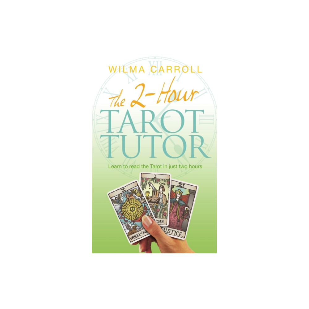Produktbild för The 2-Hour Tarot Tutor (häftad, eng)