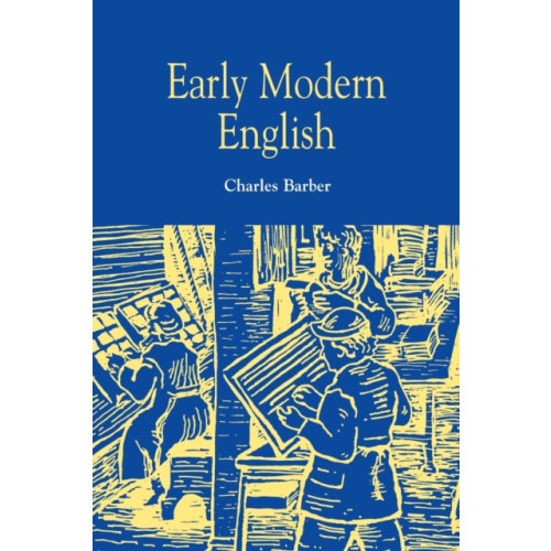 Edinburgh university press Early Modern English (häftad, eng)