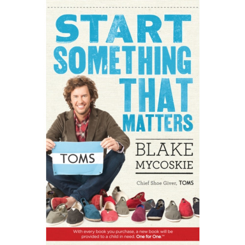 Ebury Publishing Start Something That Matters (häftad, eng)