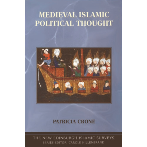 Edinburgh university press Medieval Islamic Political Thought (häftad, eng)