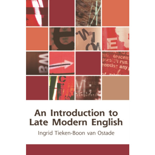 Edinburgh university press An Introduction to Late Modern English (häftad, eng)