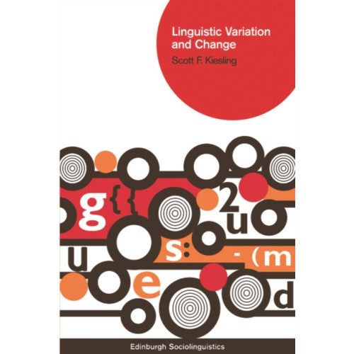 Edinburgh university press Linguistic Variation and Change (häftad, eng)