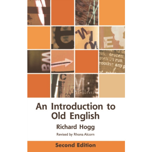 Edinburgh university press An Introduction to Old English (häftad, eng)