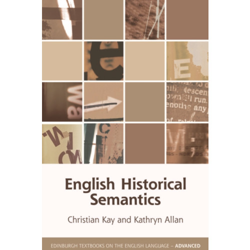 Edinburgh university press English Historical Semantics (häftad, eng)