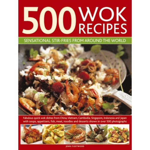 Anness publishing 500 Wok Recipes (inbunden, eng)