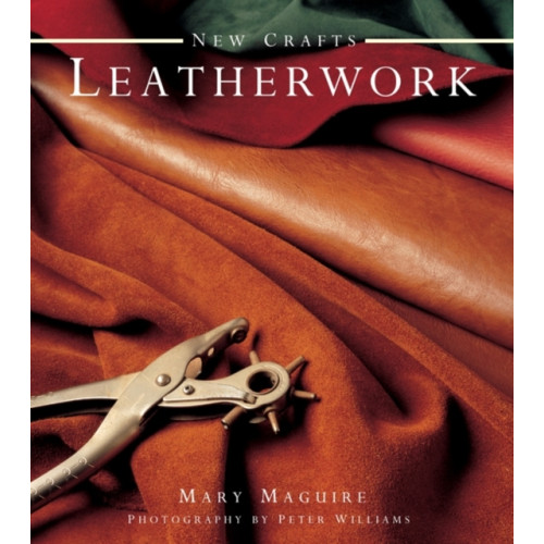 Anness publishing New Crafts: Leatherwork (inbunden, eng)