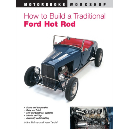 Quarto Publishing Group USA Inc How to Build a Traditional Ford Hot Rod (häftad, eng)