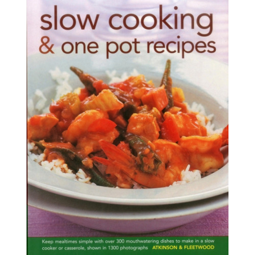 Anness publishing Slow Cooking & One Pot Recipes (inbunden, eng)