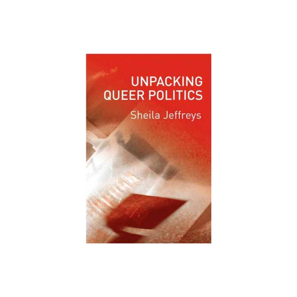 Produktbild för Unpacking Queer Politics (häftad, eng)