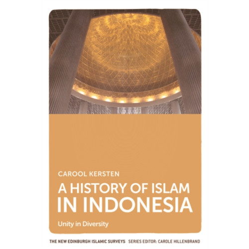 Edinburgh university press A History of Islam in Indonesia (häftad, eng)