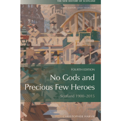 Edinburgh university press No Gods and Precious Few Heroes (häftad, eng)