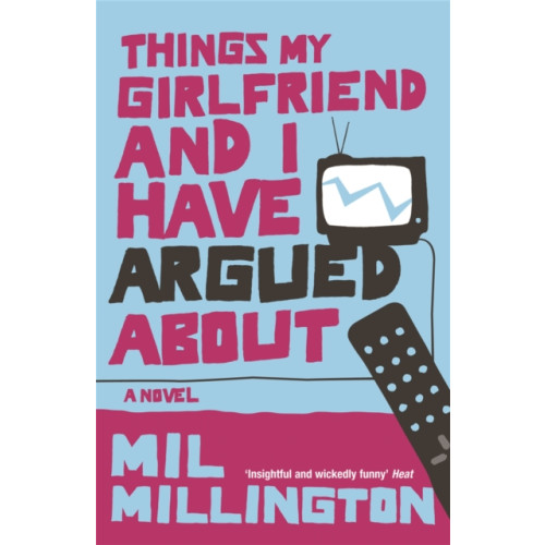 Orion Publishing Co Things My Girlfriend and I Have Argued About (häftad, eng)