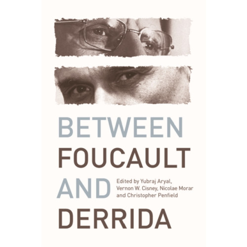 Edinburgh university press Between Foucault and Derrida (häftad, eng)