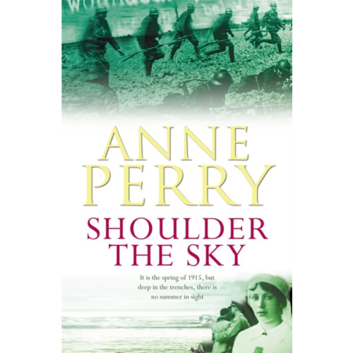 Headline Publishing Group Shoulder the Sky (World War I Series, Novel 2) (häftad, eng)