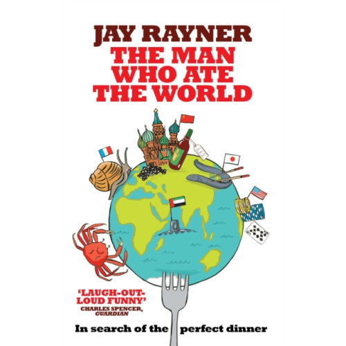 Headline Publishing Group The Man Who Ate the World (häftad, eng)