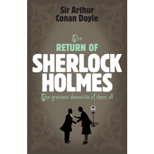 Headline Publishing Group Sherlock Holmes: The Return of Sherlock Holmes (Sherlock Complete Set 6) (häftad, eng)
