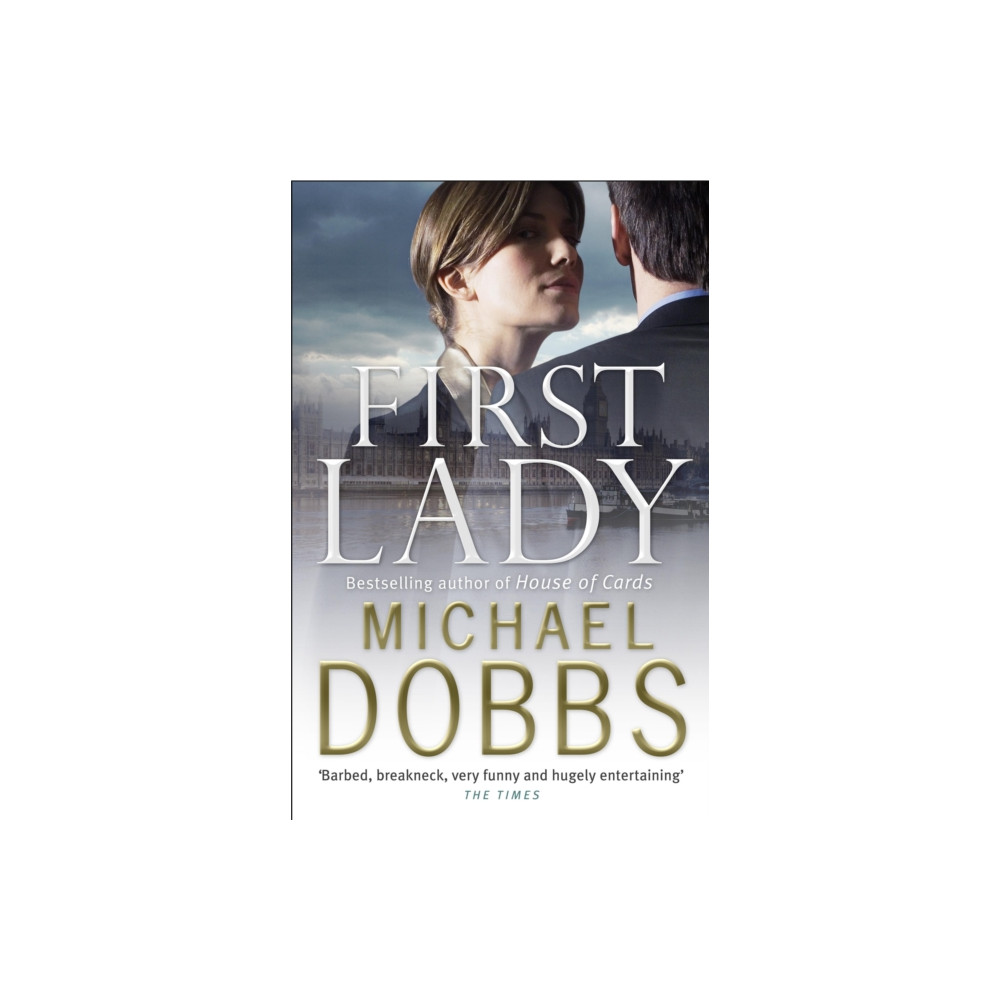 Produktbild för First Lady: An unputdownable thriller of politics and power (häftad, eng)