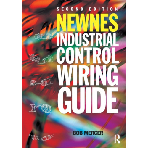 Taylor & francis ltd Newnes Industrial Control Wiring Guide (häftad, eng)
